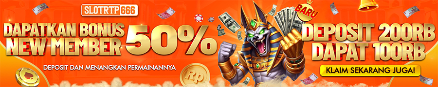 BONUS 100% SLOT GACOR RTP666